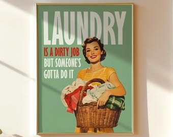 Funny Laundry Room Poster: Retro Housewife Art Print (Digital Download)