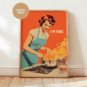 Retro Kitchen wall art Funny Kitchen Nook art 50s 60s Poster Retro Cooking Print Kitchen digital Art Happy Housewife Poster I'm Fine Print Retro Kitchen Art Download gift for a chef annoying seagull shop print original