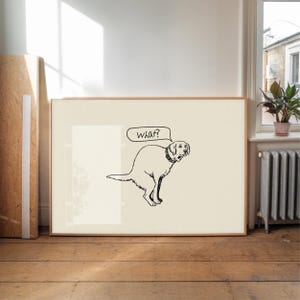 Line-drawn dog mid-potty with “what?” speech bubble — dog doodle poster, toilet humor art, line art dog, funny toilet art.
