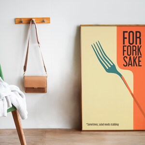 For Fork Sake Art Retro Kitchen Print Kitchen Wall Art Food Prints Cafe Art Hostess Gift Minimalistic Kitchen Art Funny Poster Fork Print