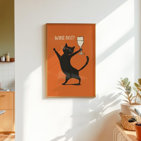 Funny Cat Print Vintage Wine Not Poster Minimalist Terracotta Kitchen Wall Art  (Digital Download) ghjh