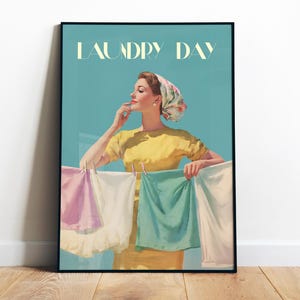 Laundry Day Retro Poster – Funny 50s Housewife Wall Art, Digital Vintage Laundry Art Print, Utility Room Wall Art, Printable Home Art