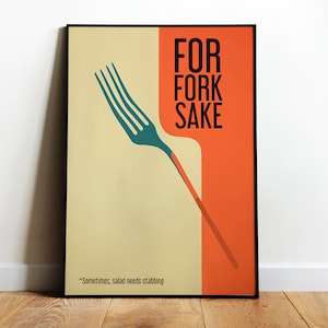 For Fork Sake Art Retro Kitchen Print Kitchen Wall Art Food Prints Cafe Art Hostess Gift Minimalistic Kitchen Art Funny Poster Fork Print