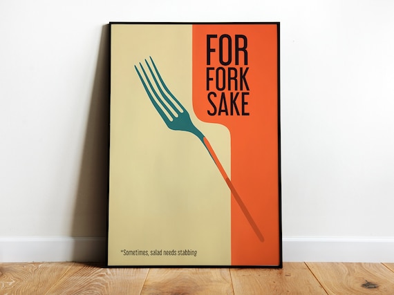 For Fork Sake Art Retro Kitchen Print Kitchen Wall Art Food Prints Cafe Art Hostess Gift Minimalistic Kitchen Art Funny Poster Fork Print