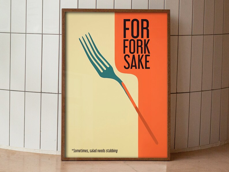 For Fork Sake Art Retro Kitchen Print Kitchen Wall Art Food Prints Cafe Art Hostess Gift Minimalistic Kitchen Art Funny Poster Fork Print