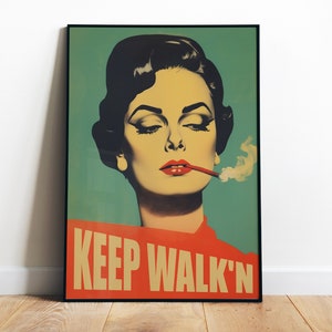 Póster retro de mujer fumando, divertido arte de pared, decoración retro para el hogar, impresión de Keep Walking, arte de chica española, impresión digital latina, arte divertido vintage