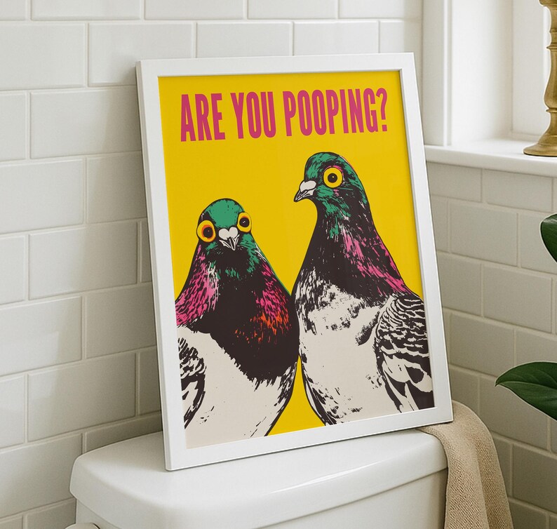Bright pop art bright yellow poster of two pigeons staring forward,  funny toilet poster or guest bathroom art with text that reads “ARE YOU POOPING?”