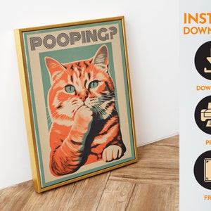 Funny Tabby Cat Poster Printable Bathroom Wall Art Are You Pooping ...