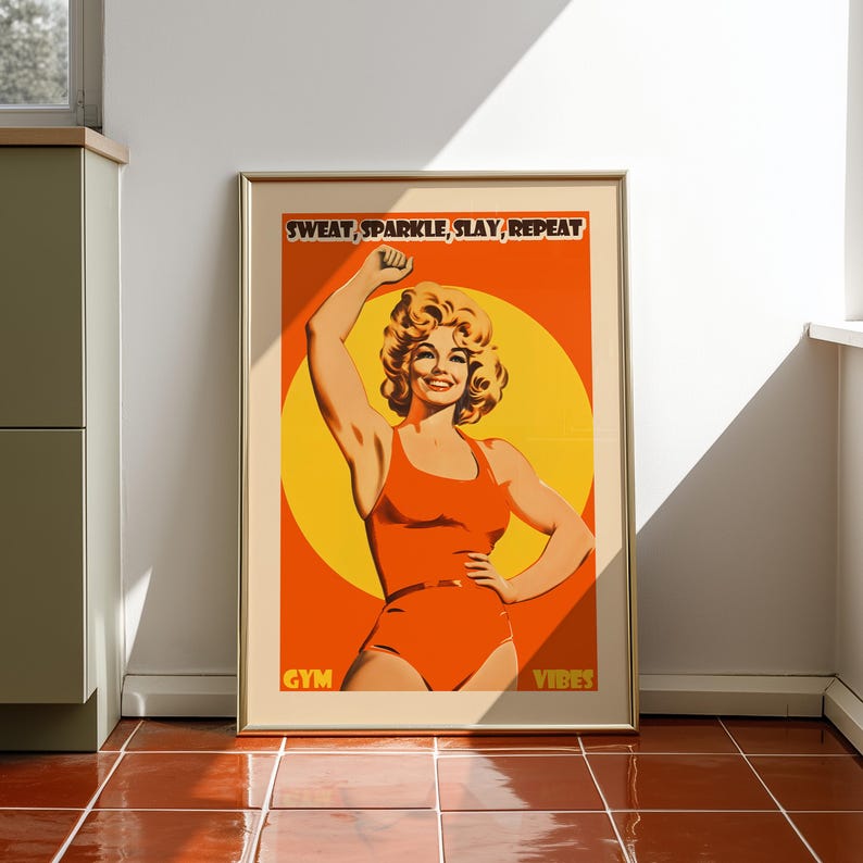 Retro gym art featuring an 80s style woman in an orange bodysuit flexing. Vibrant yellow sun background with the text Sweat Sparkle Slay Repeat. Maximalist dopamine decor for home gym walls.