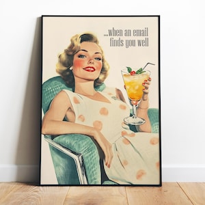 When an Email Finds You Well Office Quotes Wall Art Printable Funny Digital Print Sarcastic Home Office Art Cute Work Poster Cubicle Decor