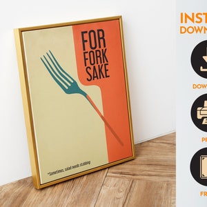 For Fork Sake Art Retro Kitchen Print Kitchen Wall Art Food Prints Cafe Art Hostess Gift Minimalistic Kitchen Art Funny Poster Fork Print