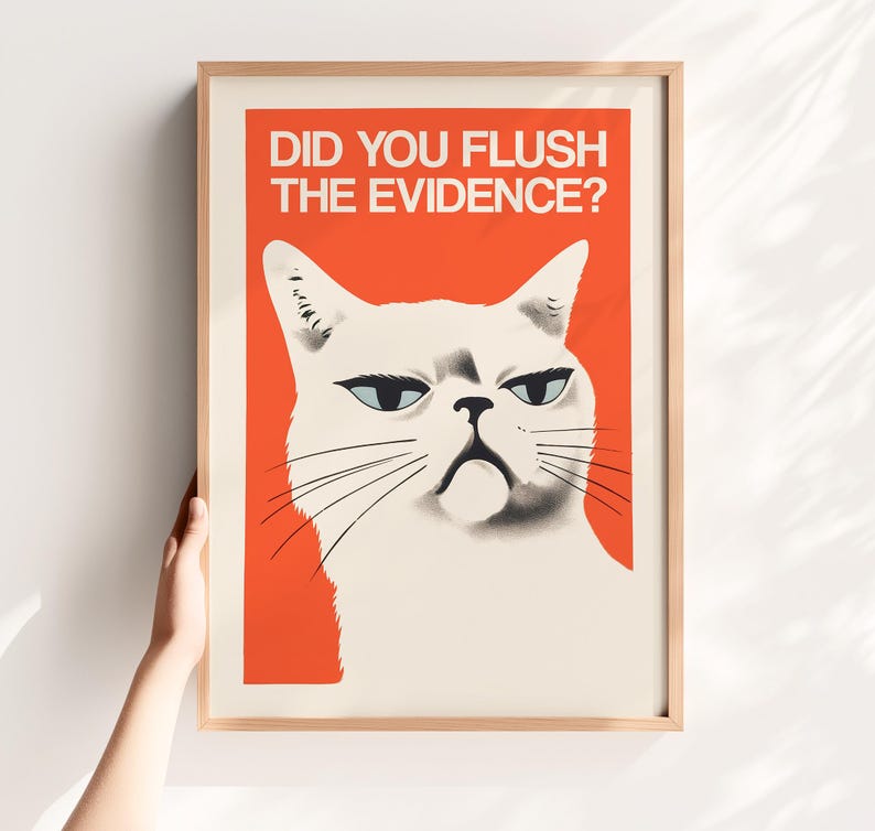 Grumpy cat on a bright red background with “DID YOU FLUSH THE EVIDENCE?” text — funny toilet poster, toilet cat art, restroom wall art, guest bathroom decor.