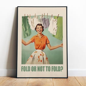 Fold or Not to Fold Wash Room Art Utility Room Decor Retro Fun Green Laundry Print Download Laundry Wall Decor Funny Retro Print Washing Art