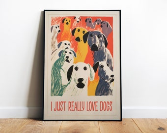 J'aime les chiens, affiche d'art de chien drôle, amis de chiens, impression numérique, impression d'art mural drôle, impression de chien mignon, impression d'art mural chien, impression numérique naïf, impression d'art coloré