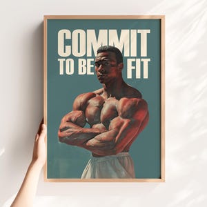 Retro Fitness Motivational Poster – Commit to Be Fit Digital Print, Gym Wall Art, Workout Room or Home Gym Decor