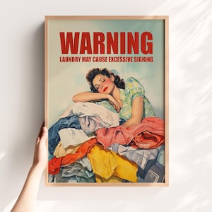 Warning: Laundry Art Print – Vintage Funny Laundry Room Decor, Funny Laundry Poster, Home Wall Art, Utility Room Wall Art, Digital Print