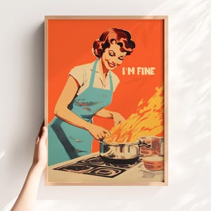 Retro Kitchen Print Funny 50s Poster Retro Cooking Print Kitchen Wall Art Happy Housewife Poster I'm Fine Print Retro Kitchen Art Download