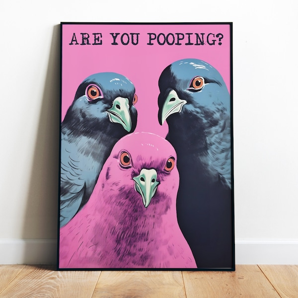 Funny Bathroom Poster Are You Pooping Print Funny Pigeon Art Print Purple Toilet Wall Art Pink Bathroom Digital Print Pigeons Funny Posters