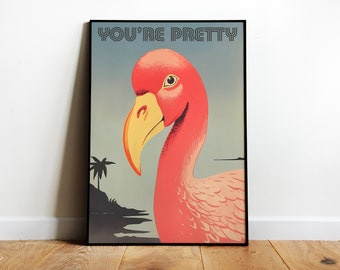 You Are Pretty Print Pink Flamingo Wall Art Self Care Art Self Love Poster Cute Flamingo Digital Print Retro Bathroom Wall Art Printable