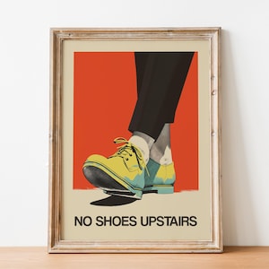 No shoes Upstairs Printable Funny Entryway Wall Art Retro Print No Shoes Inside Please Print Download Entrance Sign Retro Poster Shoes Off