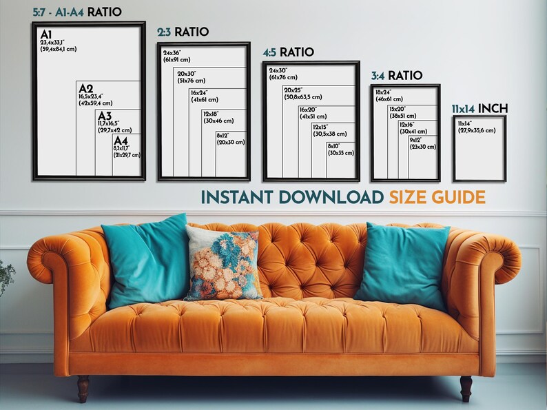 May include: A size guide for instant download art prints, with various aspect ratios and sizes, including 11x14 inches. The guide is displayed above an orange tufted sofa with teal and floral pillows. The text "INSTANT DOWNLOAD SIZE GUIDE" is also visible.