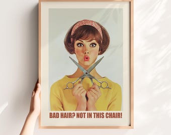 Funny Retro Salon Print: Sassy Hairdresser Art (Digital Download)
