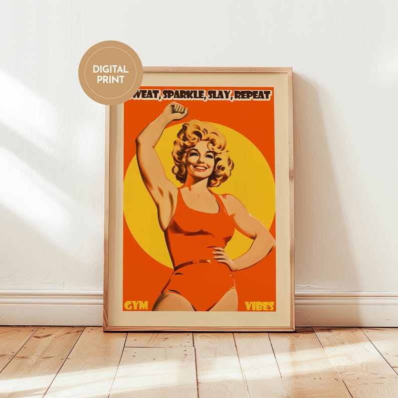 Retro gym art featuring an 80s style woman in an orange bodysuit flexing. Vibrant yellow sun background with the text Sweat Sparkle Slay Repeat. Maximalist dopamine decor for home gym walls.