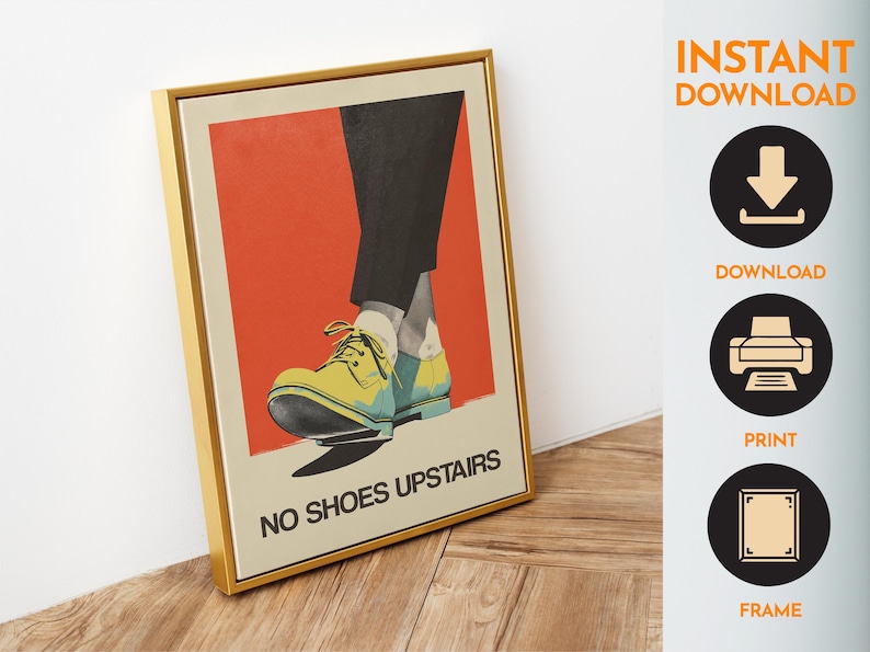 No shoes Upstairs Printable Funny Entryway Wall Art Retro Print No Shoes Inside Please Print Download Entrance Sign Retro Poster Shoes Off