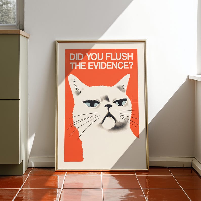 Grumpy cat on a bright red background with “DID YOU FLUSH THE EVIDENCE?” text — funny toilet poster, toilet cat art, restroom wall art, guest bathroom decor.