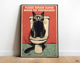 Funny Toilet Printable Cat on the Toilet Print Funny Toilet Cat Art Print WC Poster Download Funny Toilet Quote Print Funny Bathroom Print