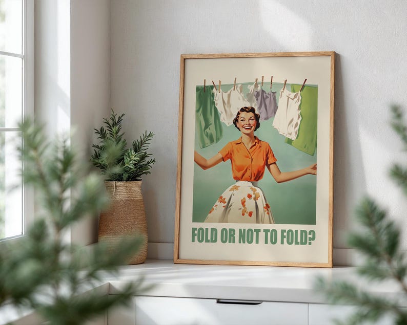 Fold or Not to Fold Wash Room Art Utility Room Decor Retro Fun Green Laundry Print Download Laundry Wall Decor Funny Retro Print Washing Art