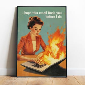 I Hope This Email Finds You Office Quotes Wall Art Printable Funny Digital Print Sarcastic Home Office Art Cute Work Poster Cubicle Decor