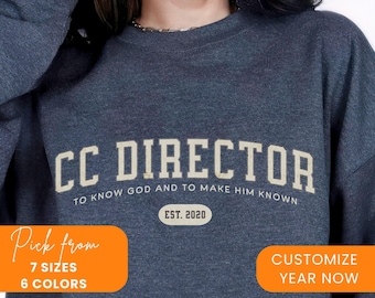 Classical Conversations Sweatshirt Gift For CC Director Personalized Foundations Director Crewneck Sweater CC Challenge Director Pullover