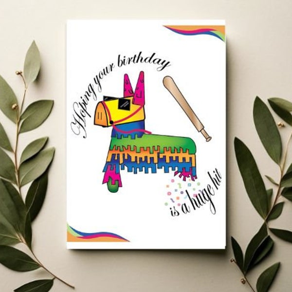 Funny Piñata Birthday Card, funny birthday card for children and adults, cute birthday design, instant digital download, original artwork