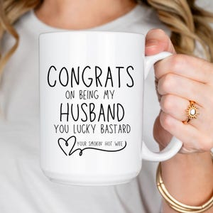 Custom Husband Ceramic Coffee Mug - Personalized Anniversary Birthday Gift - Congrats on being my Husband