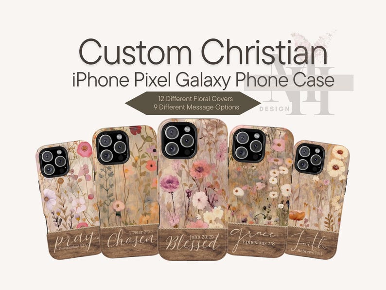May include: Custom Christian iPhone, Pixel, and Galaxy phone cases with floral designs. The cases feature various floral covers and message options. The image shows several cases with different floral patterns and inspirational words.