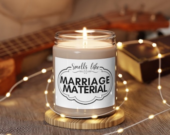 Smells like Marriage Material Soy Candle | Adult Humor Gift Candle | Funny Gifts | Gift for Her | Best Friend Gift | Hilarious Coworker Gift