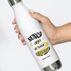 Water bottle with the phrase Never stop daydreaming, thermal office water bottles, personalized bottles with a motivational phrase