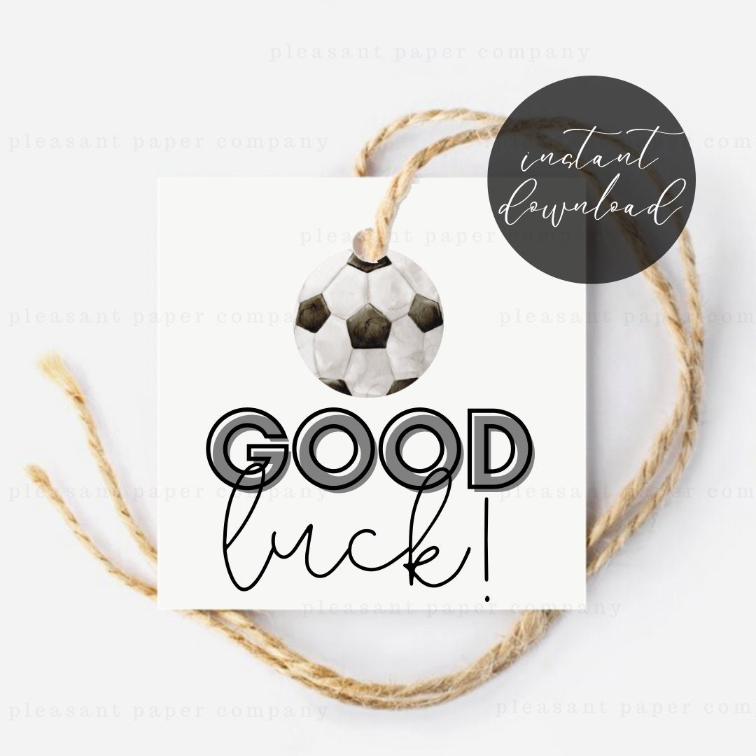 Printable Good Luck Soccer Gift Tag, Soccer Team Tag, Soccer Team Treat ...