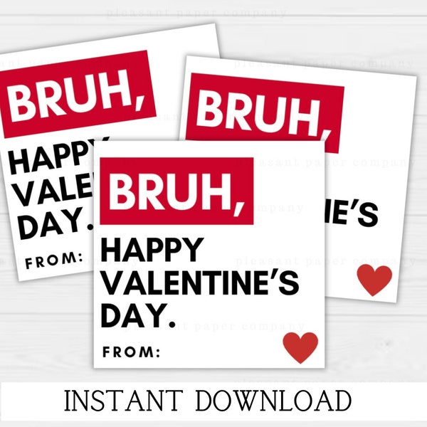 Printable Bruh Valentine's Day Card, Boy Valentine’s Day Cards, Tween Classroom Valentine ‘s Day Cards, Digital Download