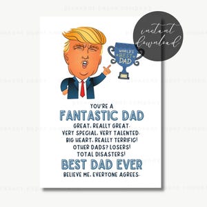 Printable Fathers Day Card, Funny Fathers Day Card, Husband Card, Dad Card, Trump Fathers Day Card, Humor Greeting Card, Gifts For Him