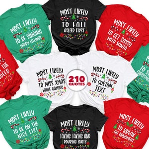 Hoogstwaarschijnlijk kerstshirts-familie bijpassende shirt-kerst bijpassende shirt-kerst familie cadeau-waarschijnlijk shirt-kerst T-shirt