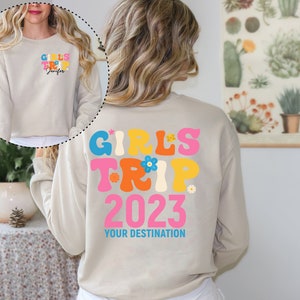 Girls Trip 2023 Sweatshirt, Girls Vacation Sweater, Weekend Trip Sweatshirt, Girls Trip Custom Sweatshirt, Summer Vacation Sweatshirt