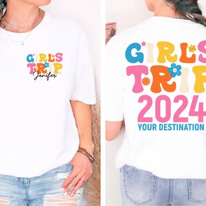 Girls Trip 2024 Shirt, Girls Vacation Shirt, Weekend Trip Shirt, Custom Girls Trip Shirt, Summer Vacation Shirt, Summer Trip Shirt, Trip Tee image 3