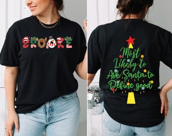 Christmas Most Likely To Shirt, Custom Most Likely To Shirt, Christmas Custom Name Shirt, Custom Family Matching Shirt, Customized Name Tee