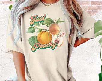 Peachy Shirt, Women Gift, Gift for Her, Girl Friend Gift Shirt, Peachy T-shirt, Summer T-shirts, Summer Gifts, Summer Peach Shirt,Peach Tee