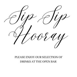 Sip Sip Hooray Printable Bar Sign