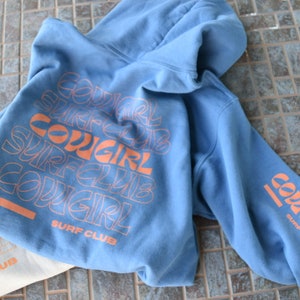Cowgirl Surf Club Hoodie