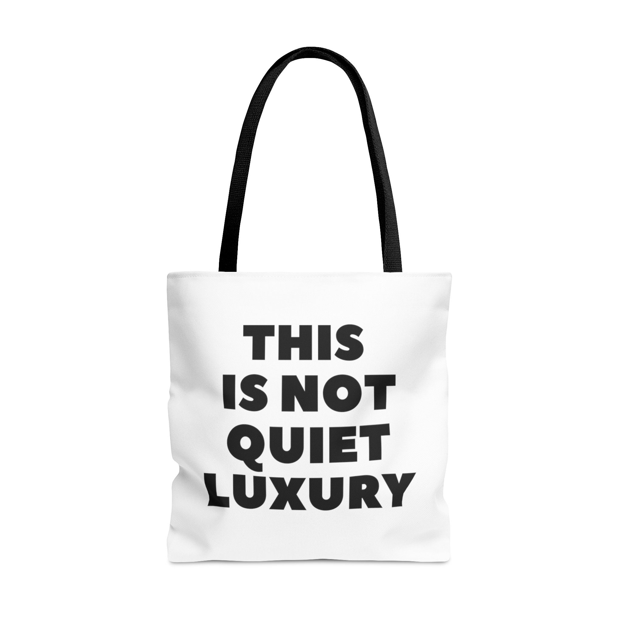 This Is Not Quiet Luxury Tote Bag - White Tote Bag