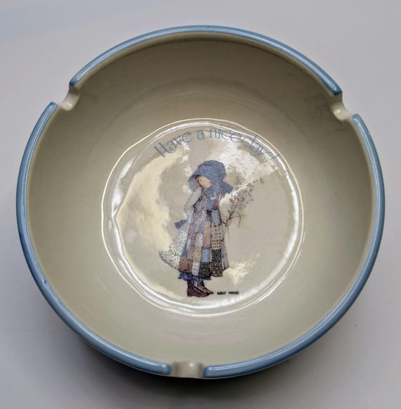 Vintage - Ashtray ''Have a Nice Day'' - Holly Hobbies - Stoneware - 4'' Diameter